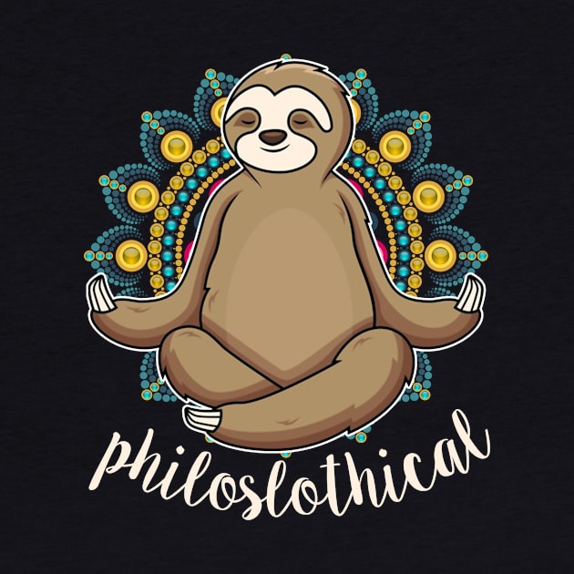 funny sloth yoga philoslothical by TeesCircle